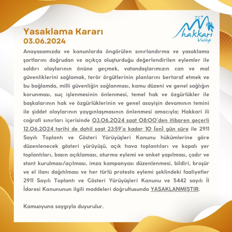 Hakkari’den 10 günlük yasaklama kararı!
