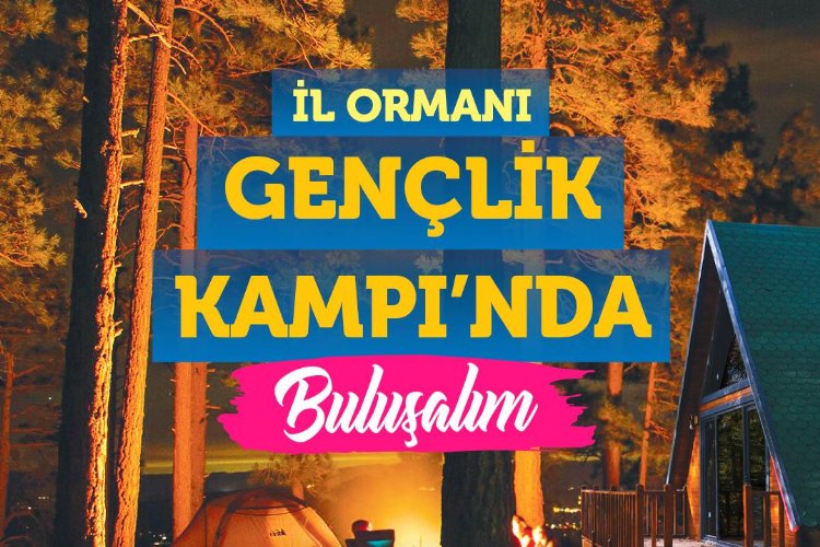 Sakarya’da gençlere kaçırılmayacak yaz kampı