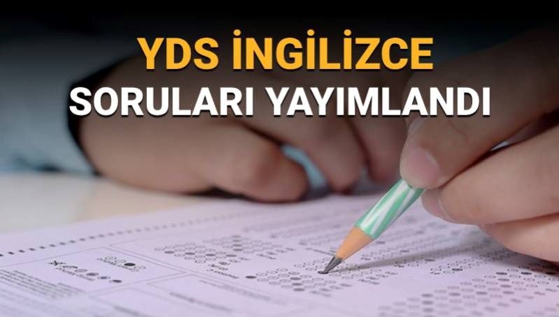 2025-YDS/İngilizce soru kitapçığı ve karşılık anahtarı yayımlandı