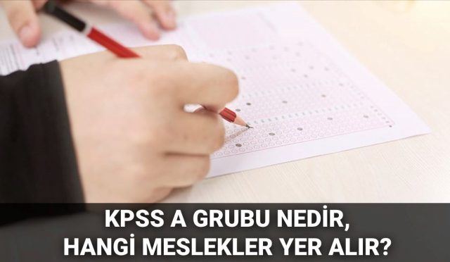 kpss-a-kumesi-nedir-hangi-meslekler-kpss-a-kumesi-kapsamindadir-fbQFdrXG.jpg